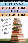 From Cover to Cover Evaluating and Reviewing Children's Book