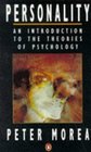 Personality An Introduction to the Theories of Psychology