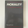 Morality A New Justification of the Moral Rules