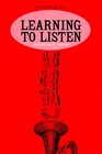Learning to Listen  A Handbook for Music