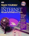 Teach Yourself the Internet Around the World in 21 Days