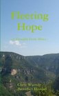 Fleeting Hope