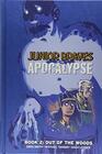 JuniorBravesoftheApocalypse Vol 2 Out of the Woods