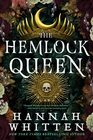 The Hemlock Queen (The Nightshade Crown, 2)