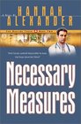 Necessary Measures (Healing Touch, Bk 2)