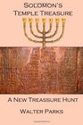 Solomon's Temple Treasure A New Treasure Hunt