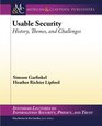 Usable Security History Themes and Challenges