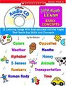 Sing Along and Learn Early Concepts  12 Learning Songs With Reproducible Activity Pages That Teach Key Skills and Concepts