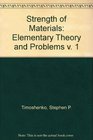 Strength of Materials Elementary Theory and Problems v 1