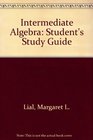 Intermediate Algebra Student's Study Guide