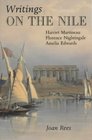 Writings on the Nile Harriet Martineau Florence Nightingale Amelia Edwards
