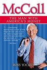McColl  The Man with America's Money