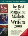 The Best of the Magazine Markets for Writers 2008