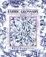Fabric Glossary Third Edition