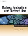 Business Applications with Microsoft Word Advanced Document Processing