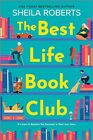 The Best Life Book Club: A Novel (A Moonlight Harbor Novel, 8)