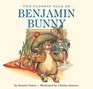 The Classic Tale of Benjamin Bunny