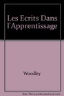 Les Ecrits Dans L'apprentissage