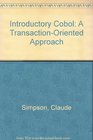 Introductory Cobol A TransactionOriented Approach