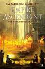 The Empire Ascendant Worldbreaker Saga 2