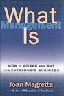 What Management Is And Why It's Everyone's Business