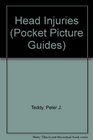 Pocket Picture Guide Head Injuries