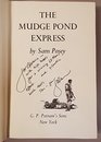 The Mudge Pond express