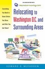 Relocating to Washington DC and Surrounding Areas Everything You Need to Know Before You Move and After You Get There