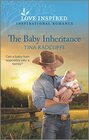 The Baby Inheritance (Lazy M Ranch, Bk 1) (Love Inspired, No 1498)