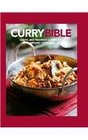Curry Bible Exotic and Fragrant Curries from Around the World
