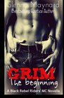 Grim The beginning