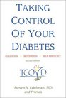 Taking Control of Your Diabetes (2nd Edition)