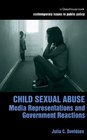 Child Sexual Abuse Media Representation and Government Reactions