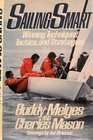 Sailing smart Winning techniques tactics and strategies