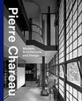 Pierre Chareau Modern Architecture and Design