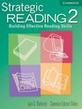 Strategic Reading 2 Student's book  Building Effective Reading Skills