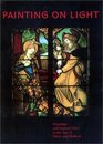 Painting on Light Drawings and Stained Glass in the Age of Durer and Holbein