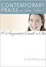 Contemporary Praise for Ladies' Voices 2 14 Arrangements for Ensemble or Choir