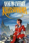 Killashandra (Crystal Singer, Bk 2)