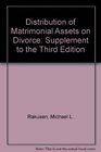 Distribution of Matrimonial Assets on Divorce Supplement to the Third Edition