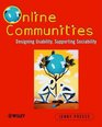 Online Communities Designing Usability and Supporting Sociability