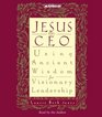 Jesus CEO  Using Ancient Wisdom for Visionary Leadership