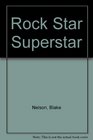 Rock Star Superstar