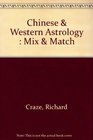 Chinese  Western Astrology  Mix  Match