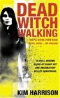 Dead Witch Walking (The Hollows, Bk 1)