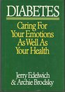 Diabetes Caring for your emotions as well as your health