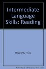 Intermediate Language Skills Reading