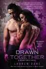 Drawn Together (Brown Family, Bk 6)