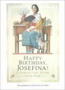 Happy Birthday Josefina A Springtime Story