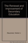 The Renewal and Improvement of Secondary Education